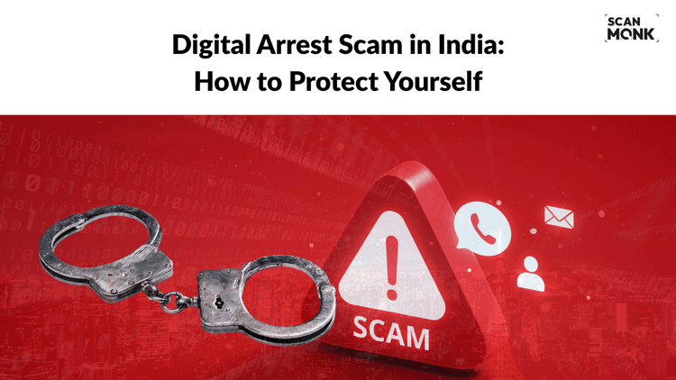 Digital Arrest Scam in India: How to Protect Yourself!